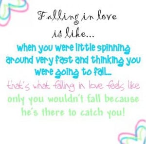 Love Quote: Falling In Love…