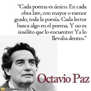 Octavio Paz Lozano March 31, 1914 – April 19, 1998) was a Mexican ...