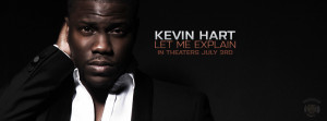 Kevin Hart - Let Me Explain - Facebook Cover Photo by enveedesigns