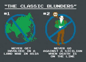 Never Get Involved in a Land War in Asia