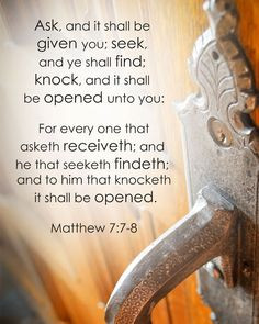 Prayer Quote | Matthew 7:7-8 http://sprinklesonmyicecream.blogspot.com ...