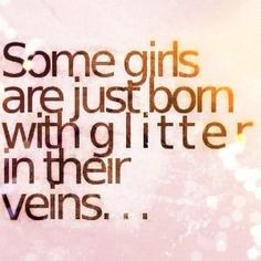 quotes 3 fabulous quotes sparkle baby glitter quotes fav quotes quotes ...