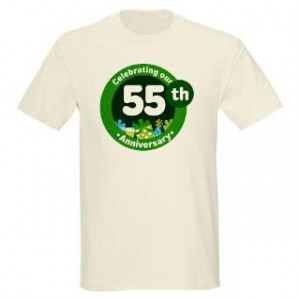 55 Year Anniversary Gifts > 55 Year Anniversary T shirts