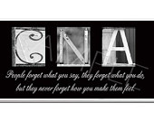 CNA Inspirational Plaque black & white letter art