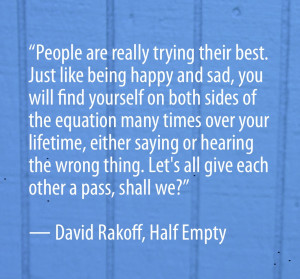 David Rakoff Quote from Half Empty...