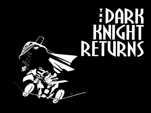 Frank Miller’s The Dark Knight Returns