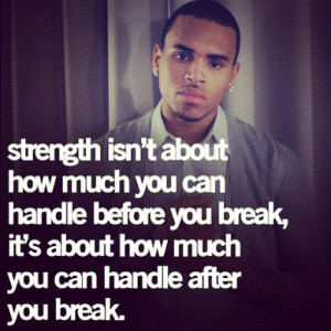 Malzbabby Chrisbrown Quotes Strength Taken With Picture