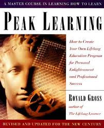 of Ronald Gross’ Peak Learning text are the inspirational quotes ...
