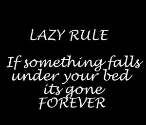 funny candy quotes | lazy, bed | Funny Sayings, Pictures, and Quotes