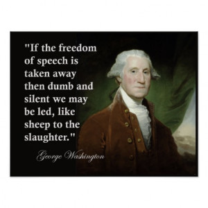 george washington freedom of speech quote print george washington ...
