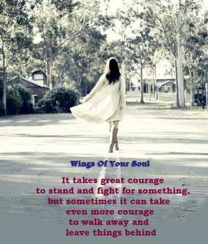 It takes great courage to stand