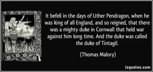 More Thomas Malory Quotes