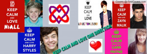 Keep Calm Quotes About One Direction Keep Calm And Love One