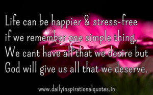 Life can be happier stress free if we remember one simple thing we ...