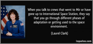 crews that went to Mir or have gone up to International Space Station ...