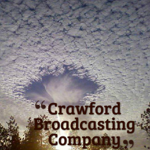 Quotes Picture: crawford broadcasting company