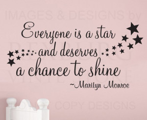 Everyone is a star and deserves their chance to shine