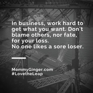 Are you a a sore loser in business? I hope you’re not! Try to avoid ...