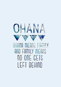 Ohana Means Family Quote