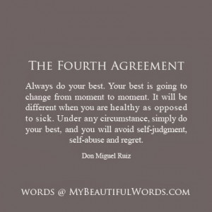 The Fourth Agreement...