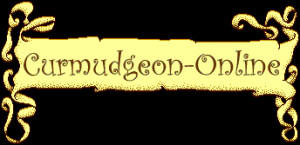 Curmudgeon: An ill-tempered person full of resentment and stubborn ...