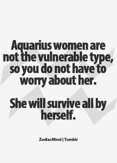 ... aquarian woman zodiac mindfulness quotes aquarius aquarius girl hells