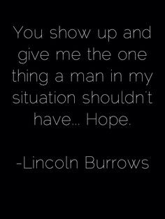 Quotes For My Brother In Prison ~ Prison Break Quotes on Pinterest