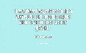 quote-Trey-Anastasio-it-was-amazing-and-inspiring-to-see-59960.png