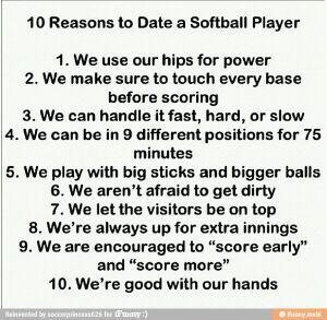 Reasons to date a softball player! Hilarious!!Softballl Baseball ...