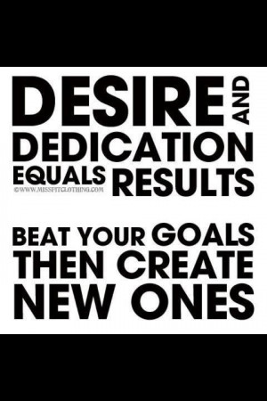 ... determination, dedication, self-discipline, and effort. -Jesse Owens