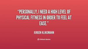 quote-Jurgen-Klinsmann-personally-i-need-a-high-level-of-112942.png
