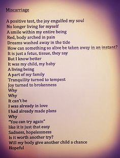 miscarriage poem...a poem I wrote to help cope with the loss More