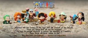 One Piece Quote - The Meaning of Freedom by froztlegend