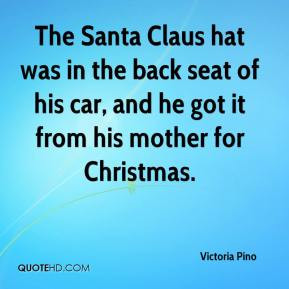 The Santa Claus hat was in the back seat of his car, and he got it ...