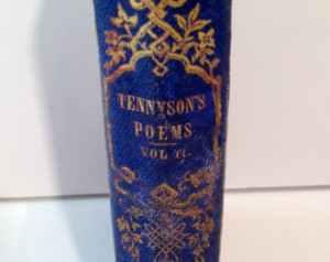 Tennyson's Poems Volume 2 Copyr ight 1866 RARE ...