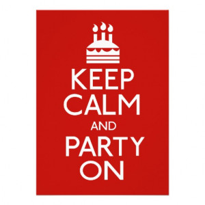 Keep Calm And Party On Birthday Cake Invites - Zazzle.com.au