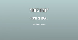 quote-Gerard-De-Nerval-god-is-dead-26799.png