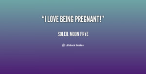 Being Pregnant Quotes