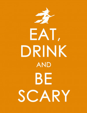 my husband really wants me to make one that says 'Keep Calm and SCARY ...