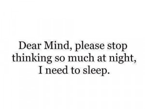 mind #dear #sleep #night