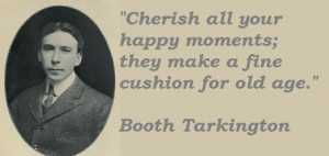Booth tarkington famous quotes 5