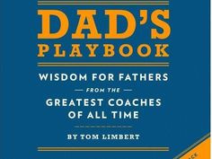 ... 100 Inspiration, Wisdom, Fathers, Inspiration Quotes, Greatest Coaches