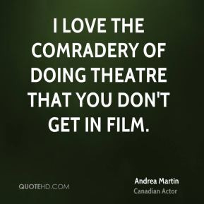 More Andrea Martin Quotes