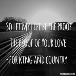 The Proof of your love #For King & Country #tunewiki #lyricart #lyrics