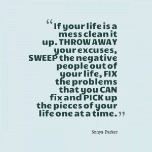 Quotes About Cleaning Up Your Life