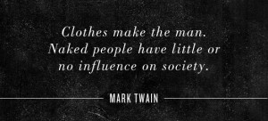 fashion #quote Mark Twain