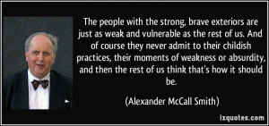 More Alexander McCall Smith Quotes