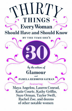 Turning 30: 30 Things Every Woman Should Have And Should Know