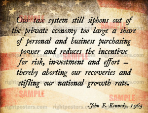 Kennedy Taxes Quote Poster