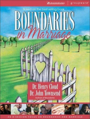 Boundaries in Marriage Kit: An 8-Session Focus on Boundaries and ...